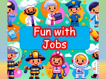Preview of Fun with Jobs: An Exciting ESL Exploration for Kindergarteners