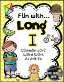 Fun with Long I! {Common Core Word Work Activities}