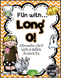 Fun with Long O! {Common Core Word Work Activities}