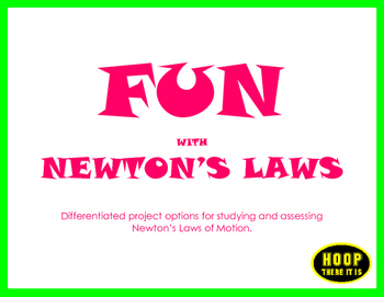 Preview of Fun with Newton's Laws Project