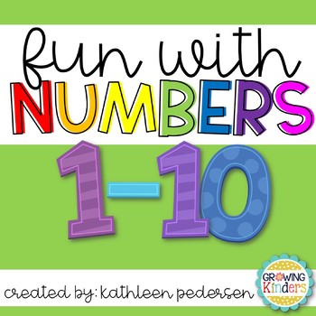 Fun with Numbers! 1-10 by Growing Kinders | TPT