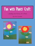 Fun with Plants Craft: Parts of a Plant