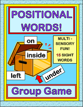 Preview of "Positional Words!" -- Group Game, Craft, and 15 Word Wall Cards
