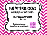 Fun with QR Codes:Unscramble It and Bang!!