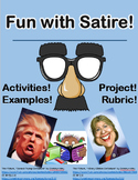 Fun with Satire -- Assignments and Final Creative Satire Project