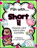 Fun with Short i! {Common Core Word Work Activities}
