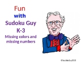 Fun with Sudoku Guy (K - Gr 3, LESSON 1): Missing colors +