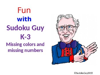 Preview of Fun with Sudoku Guy (K - Gr 3, LESSON 1): Missing colors + numbers in 3 squares