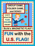 "Fun with the U.S. Flag!" - Game and Song about Flag Colors!