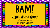 Fun with words:  BAM! Functional Sight Words Game