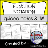 Function Notation - Guided Notes and Homework over Evaluat