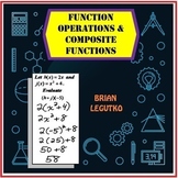Function Operations & Composite Functions (Notes, WS, Bonu