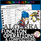 Function Operations and Compositions Coloring Activity