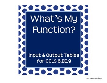 Preview of Function Tables ~ Input & Output for 6.EE.9