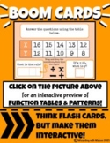 Function Tables & Patterns: Boom Cards