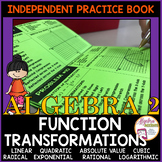 Function Transformations Independent Practice Book and Gui