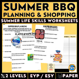 Summer BBQ Planning & Shopping - Life Skills - Math Skills