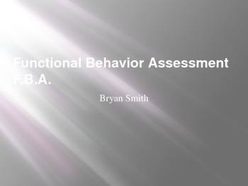 Preview of Functional Behavior Assessment (FBA) PowerPoint