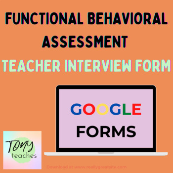 Preview of Functional Behavioral Assessment Teacher Interview Form
