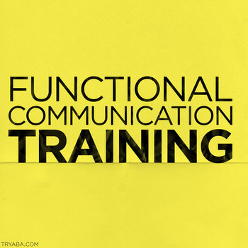 Preview of Functional Communication Training Overview