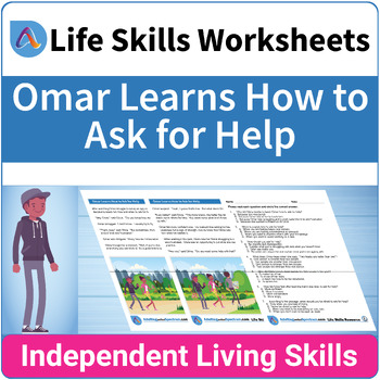 Preview of Functional Life Skills SPED Worksheet - Omar Learns How to Ask for Help