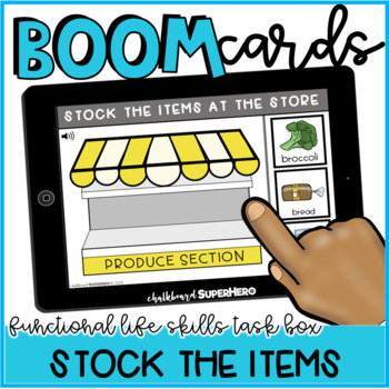 Preview of Functional Life Skills: Stock The Item BOOM CARDS {distance learning}