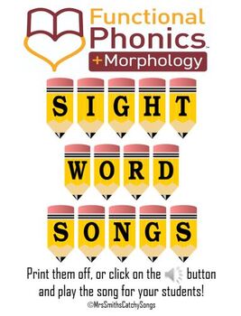 Preview of Functional Phonics Sight Word Songs (WITH ALL AUDIO attached)