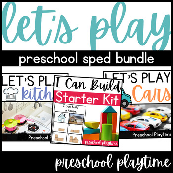 Preview of Functional Play Bundle | Toy Centers for Early Learning, Preschool, & SPED