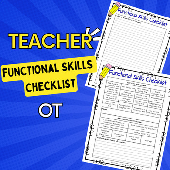 Preview of Functional Skills Checklist for Teacher- Occupational Therapy