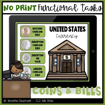 Preview of Functional Tasks No Print: Identify and Label US Currency