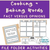 Functional Vocabulary Cooking/Baking Items Facts VS Opinio