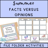 Functional Vocabulary Summer Themed Items Facts VS Opinion