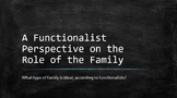 Functionalist Perspective on the Family PowerPoint Lesson 