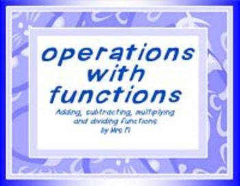 Preview of Functions Lesson 2 Operations  add, subtract, multiply, divide and composite