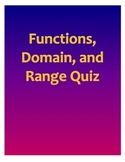 Functions, Domain, and Range Quiz