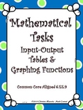 Functions:  Mathematical Tasks Input Output Tables and Gra