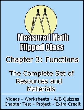 Preview of Functions and Relations - The complete chapter for a flipped Algebra 2 class.