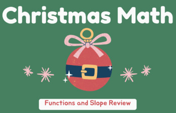 Preview of Functions and Slope Review Holiday Activity