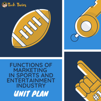 Preview of Functions of Marketing in Sports and Entertainment Industry Unit Plan