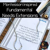 Fundamental Needs Extensions - Montessori