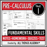 Fundamental Skills (PreCalculus Curriculum Unit 1) | All Things Algebra®