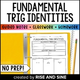 Fundamental Trig Identities Guided Notes
