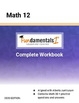 Preview of Fundamentals First Math 12 Complete Workbook - Canadian Curriculum