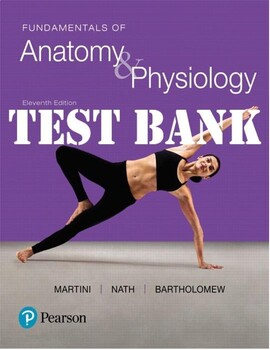Preview of Fundamentals of Anatomy & Physiology, 11th Edition by Frederic Martini_TEST BANK