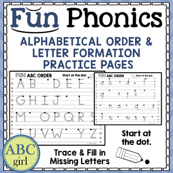 Preview of FUN Phonics Alphabetical Order and Letter Formation Practice Pages