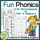 Fun Phonics CVC Worksheets for Tier 3 Support | Intensive 
