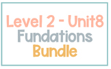 Fundations Level 2 - Unit 8 Bundle