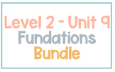 Fundations Level 2 - Unit 9 Bundle