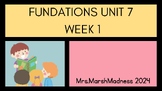 Fundations Level 3 Unit 7 Week 2 Power Point