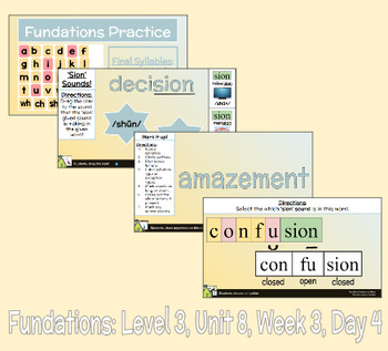 Preview of Fundations- Level 3- Unit 8- Week 3- Peardeck Bundle- 'stle', 'sion', & 'tion'